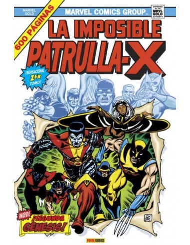 LA IMPOSIBLE PATRULLA-X 1. ¡SEGUNDA...