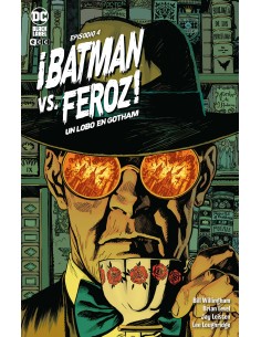 ¡BATMAN VS. FEROZ!: UN LOBO...