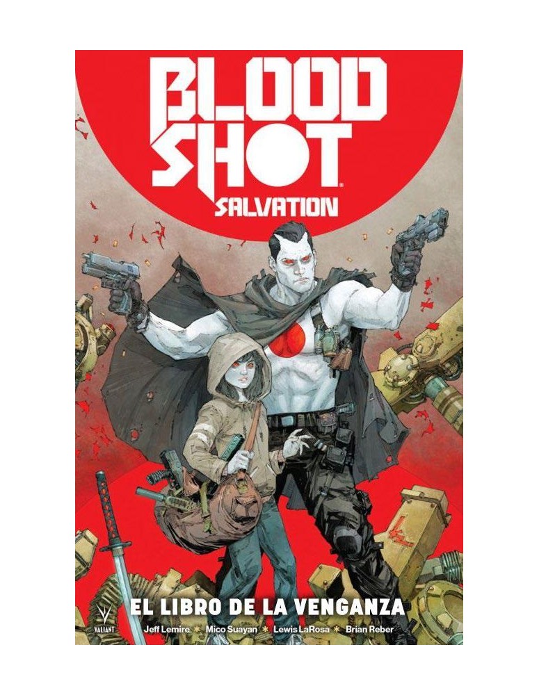 BLOOD SHOOT SALVATION EL LIBRO DE LA...